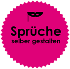 Karnval: Spruch f&uuml;r Fasching selbst gestalten