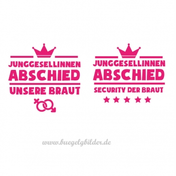 Braut Security - Spruch für T-Shirts zum Junggegeselinnenabschied